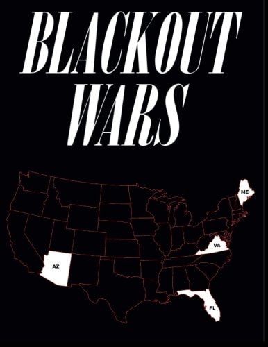Blackout Wars State Initiatives To Achieve Preparedness Against An Electromagnetic Pulse (EMP) Catastrophe