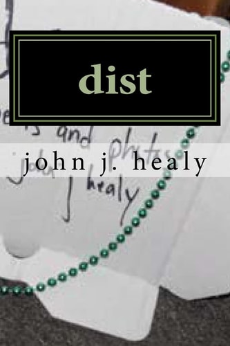 Dist A Poetry Collection--Sorta