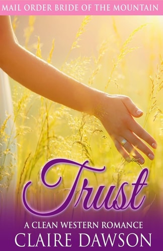 Trust A Mail Order Bride Romance