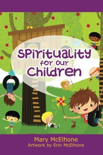 Spirituality For Our Children