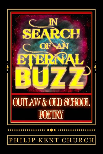 In Search of an Eternal Buzz Outlaw and Old School