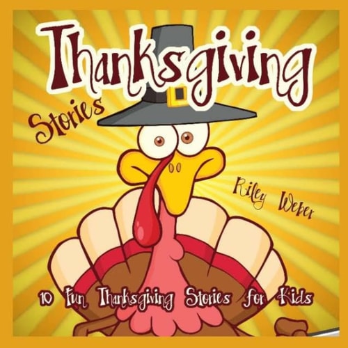 Thanksgiving Stories 10 Fun Thanksgiving Stories for Kids