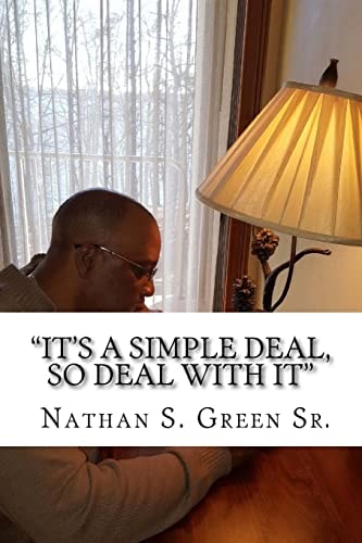 "It's A Simple Deal, So Deal With It"
