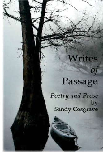 Writes Of Passage Poetry and Prose by