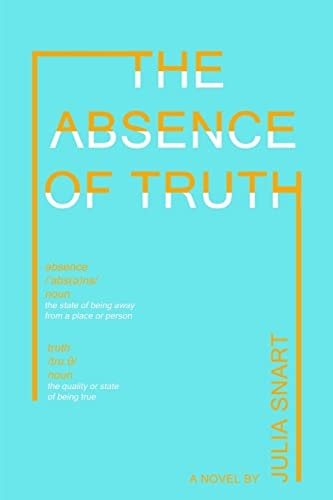 The Absence of Truth