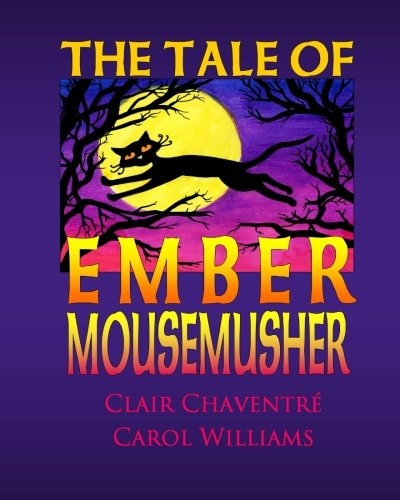 The Tale of Ember Mousemusher