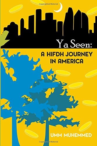 Ya Seen A Hifdh Journey in America