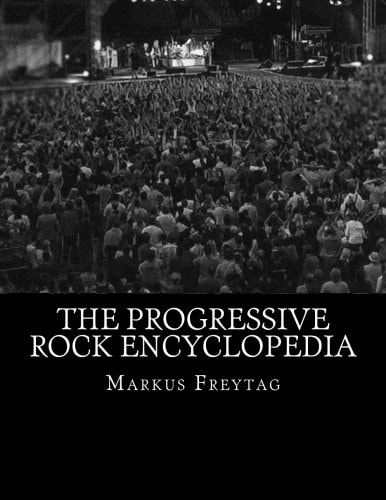 The Progressive Rock Encyclopedia