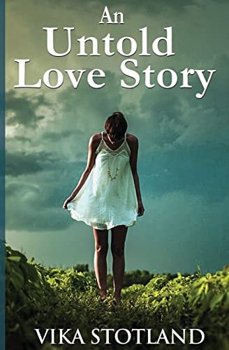 An Untold Love Story