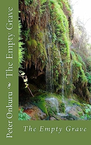 The Empty Grave