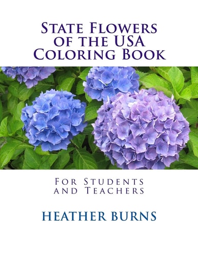 State Flowers of the USA Coloring Book For Students and Teachers