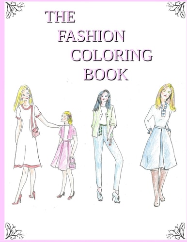 The Fashion Coloring Book