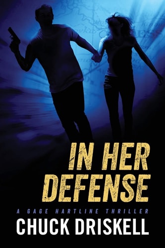 In Her Defense - a Gage Hartline Thriller (#4)