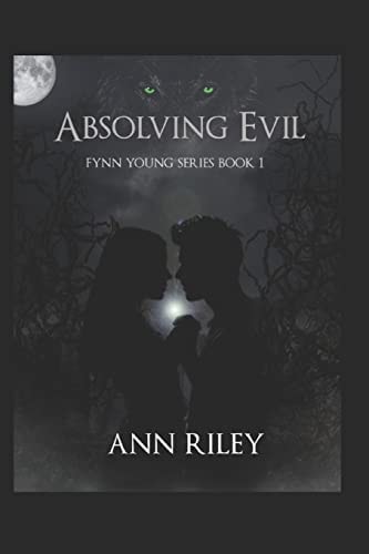 Absolving Evil A Fynn Young Novel