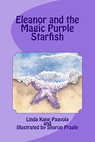 Eleanor and the Magic Purple Starfish