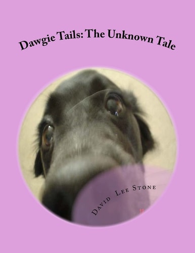 Dawgie Tails The Unknown Tale