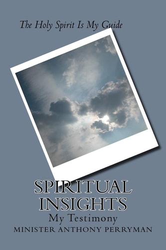Spiritual Insights Volume One and Two