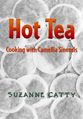Hot Tea Cooking with Camellia Sinensis
