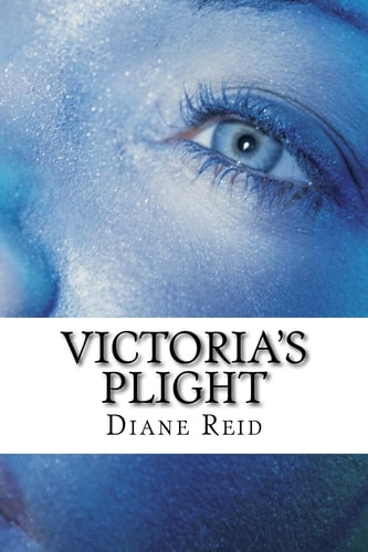 Victoria's Plight Victoria Saga