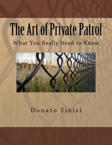 The Art of Private Patrol What You Really Need to Know
