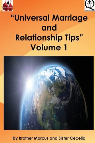Universal Marriage and Relationship Tips - Volume 1