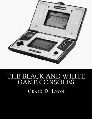 The Black and White Game Consoles History of Early Video Games