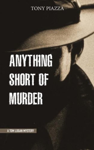 Anything Short of Murder