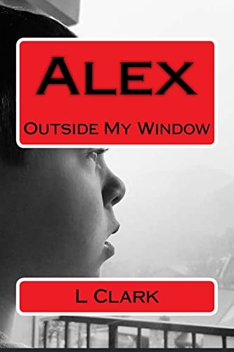 Alex Outside My Window