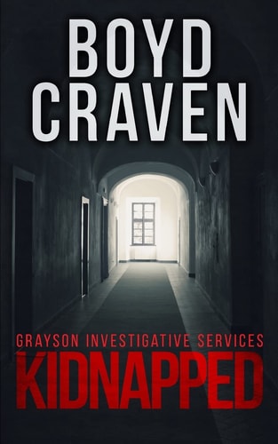 Kidnapped A Jarek Grayson Private Detective Novel