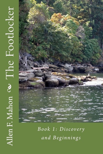 The Footlocker Book 1 Discovery and Beginnings