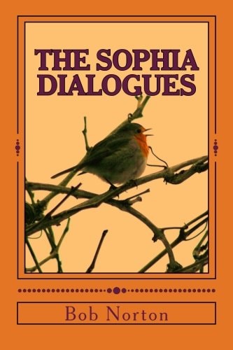 The Sophia Dialogues
