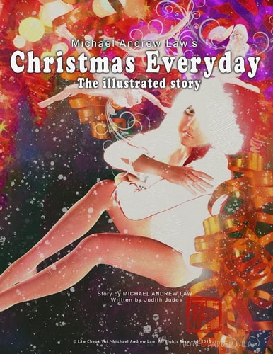 Michael Andrew Law's Christmas Everyday The Illustrated Story