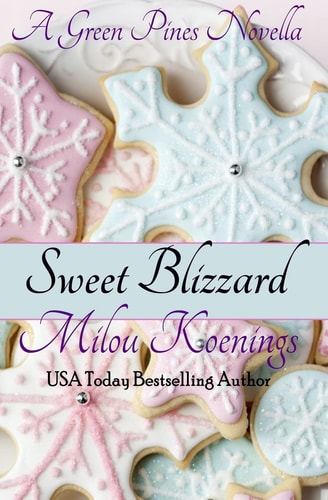 Sweet Blizzard, a Green Pines Novella