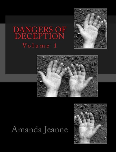 Dangers of Deception