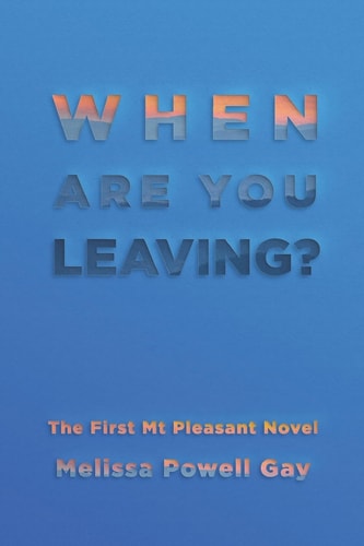 When Are You Leaving