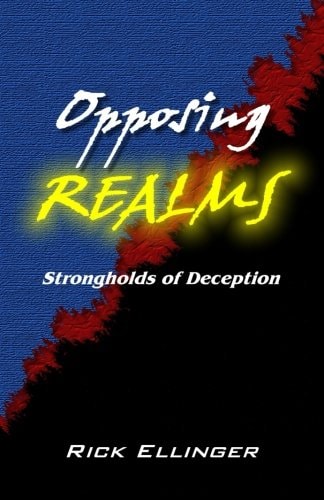 Opposing Realms Strongholds of Deception