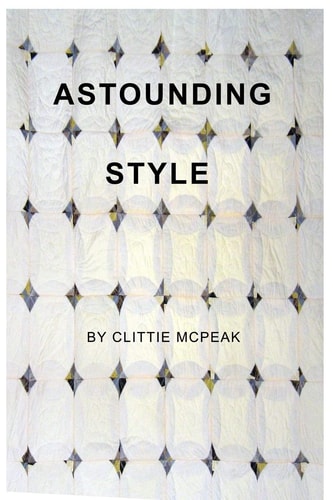 Astounding Style Lives Are Built with Memories, Threads and Dreams. We Are Put in a Box at Birth But We Don't Have to Stay There. the Style of Life We Choose Depends on Us. We Can Turn Our Life Around and Build Astounding Style