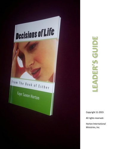 Leader Guide Decisions of Life from the Book of Esther