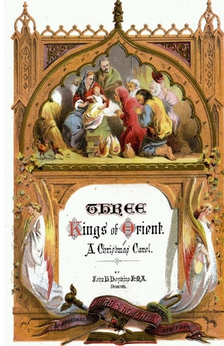 Three Kings of Orient A Christmas Carol