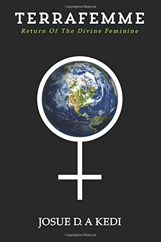 Terrafemme Return of the Divine Feminine