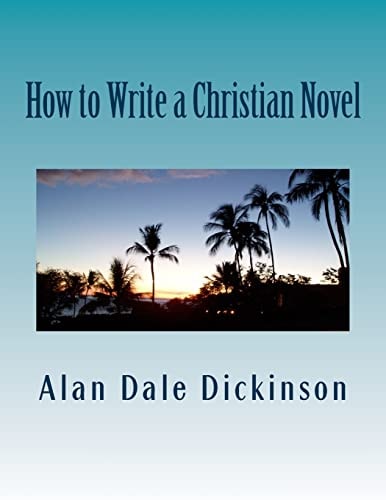 How to Write a Christian Novel