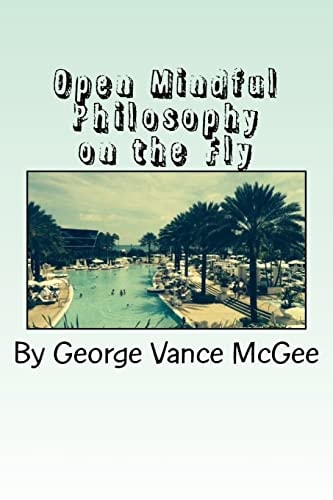 Open Mindful Philosophy on the Fly