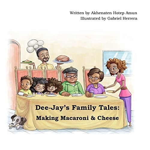 Dee-Jay's Family Tales Making Macaroni & Cheese