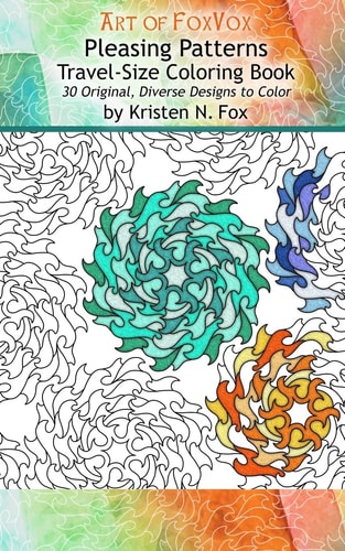 Pleasing Patterns Travel-Size Coloring Book 30 Original, Diverse Designs to Color