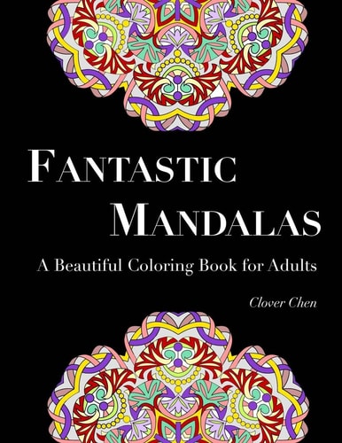 Fantastic Mandalas A Beautiful Coloring Book for Adults (50 Designs)