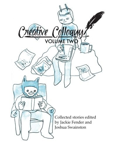 Creative Colloquy Volume Two