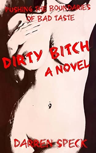 Dirty Bitch