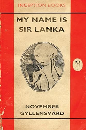 My Name is Sir Lanka