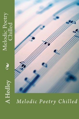 Melodic Poetry Chilled