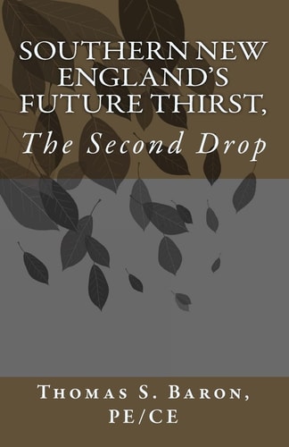 Southern New England's Future Thirst The Second Drop